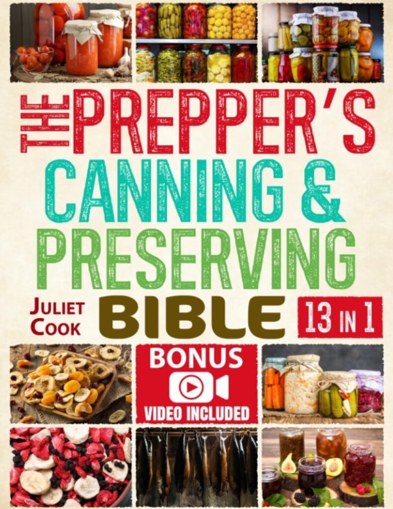 The Prepper’s Canning & Preserving Bible Review – Canning Central
